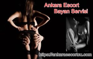 ankara escort bayan